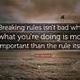 Image result for Famous Quotes About Rules