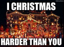 Image result for Funny Christmas Decoration Memes