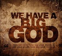 Image result for God Is Big Background