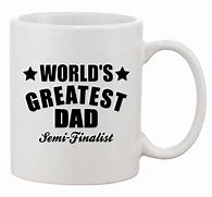 Image result for World's Best Dad Mug