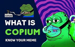Image result for What Is Copium