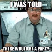 Image result for Office Party MEME Funny