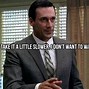 Image result for Don Draper Best Quotes