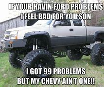 Image result for Ford Better than Chevy Meme