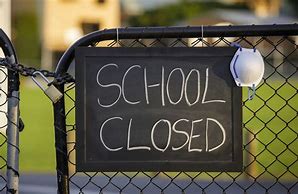 Image result for School Closed Sign