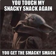 Image result for Don't Touch My Snacks