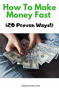 Image result for Good Ways to Make Money Fast