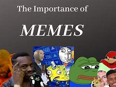 Image result for Greatest Memes of All Time