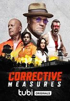 Image result for Corrective Measures Movie Explained
