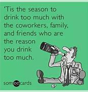 Image result for Funny Christmas Drinking Memes