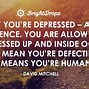 Image result for Hiding Depression Quotes