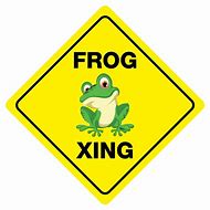 Image result for Funny Frog Signs