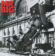 Image result for Mr. Big Lean into It