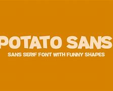 Image result for Potato Sans