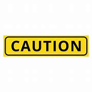 Image result for Caution Sign Transparent