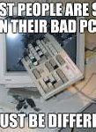 Image result for Broken PC Meme