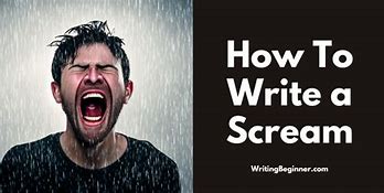 Image result for Scream Descriptive Writing