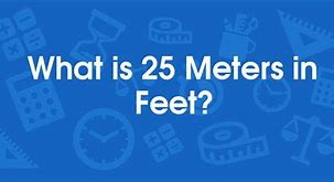 Image result for How Long Is 25 Meters