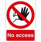 Image result for No Guest Access Sign