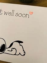 Image result for Snoopy Get Well Soon