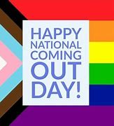 Image result for Happy Coming Out Day