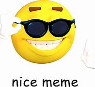 Image result for Nice Face Meme Greenscreen