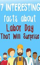 Image result for Labor Day Interesting Facts