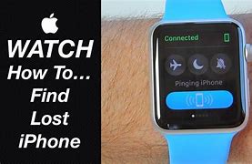 Image result for Find My Phone with Apple Watch