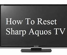 Image result for Sharp TV Reset
