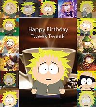 Image result for Tweek Tweak Birthday