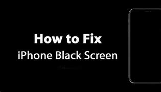 Image result for How to Fix Black Screen iPhone 8