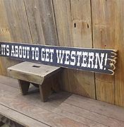 Image result for Western Theme Signs