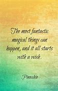 Image result for Pinocchio Quotes