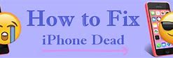 Image result for iPhone Dead Age