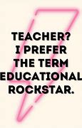 Image result for Funny Quotes About Teachers