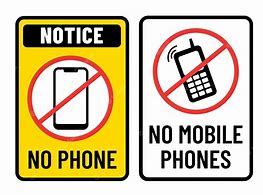 Image result for No Phone. Sign