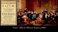 Image result for Westminster Confession of Faith