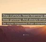 Image result for Quotes About Always Learning