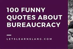 Image result for Bureaucracy