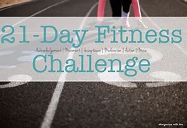 Image result for 21 Day Fitness Challenge