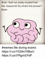 Image result for Brain Nerve Expanding Meme