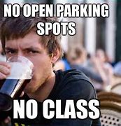 Image result for No-Parking Meme