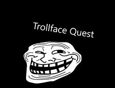 Image result for Trollface Quest Bathroom Solution