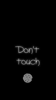 Image result for Don't Touch My Phone GIF Wallpaper