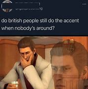 Image result for French Accent Meme