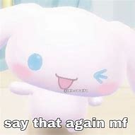 Image result for Cinnamoroll Cute Meme