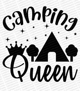 Image result for Camping Queen SVG