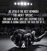 Image result for Jiu Jitsu Quotes Cute