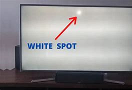 Image result for Bright Spot On TV Screen