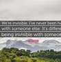 Image result for Do I Need to Be Invisible